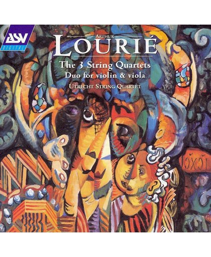 Lourie: 3 String Quartets, Duo / Utrecht String Quartet