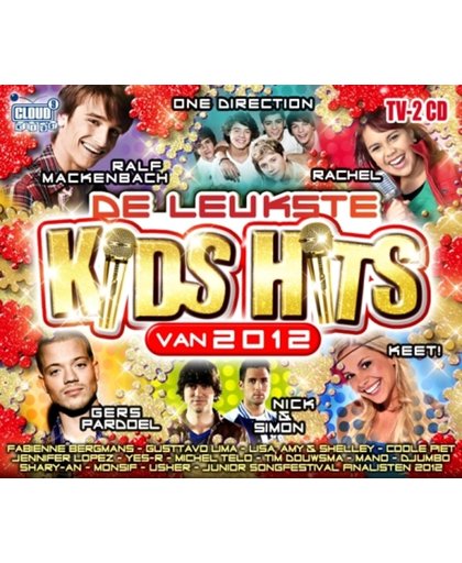 De Leukste Kids Hits Van 2012
