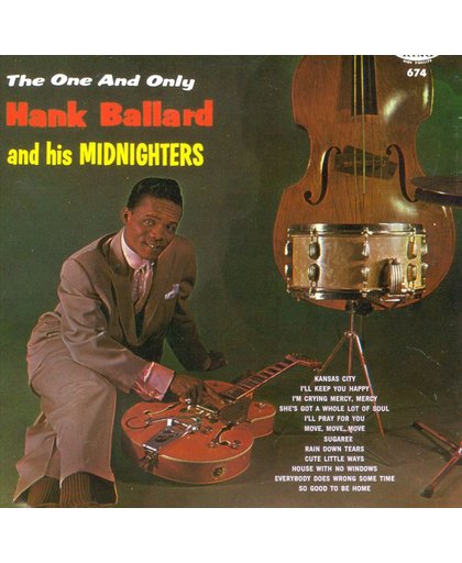 The One and Only Hank Ballard and the Midnighters