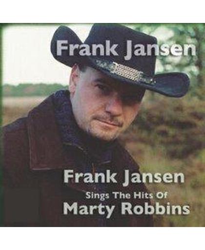 Frank Jansen Sings The Hits Of Marty Robbins