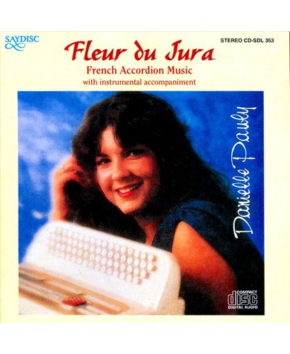 Fleur Du Jura - Accordion Music