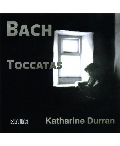 Bach: Complete Toccatas