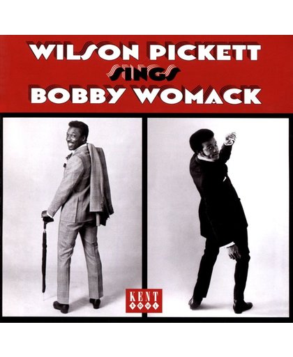 Wilson Pickett Sings Bobby Womack