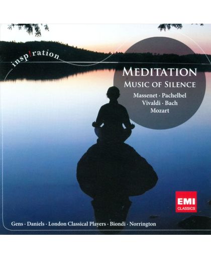 Meditation: Music of Silence