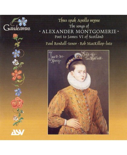 Thus Spake Apollo Myne - The Songs of Alexander Montgomerie