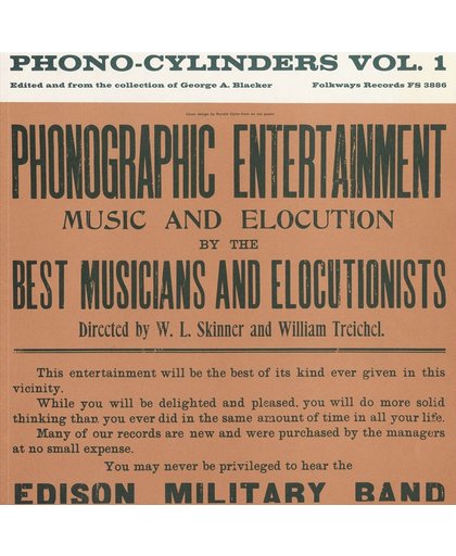 Phono-Cylinders, Vol. 1: Edited By and From the Collection of George A. Blacker