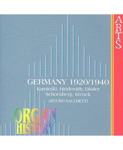 Organ History - Germany 1920-1940 / Arturo Sacchietti