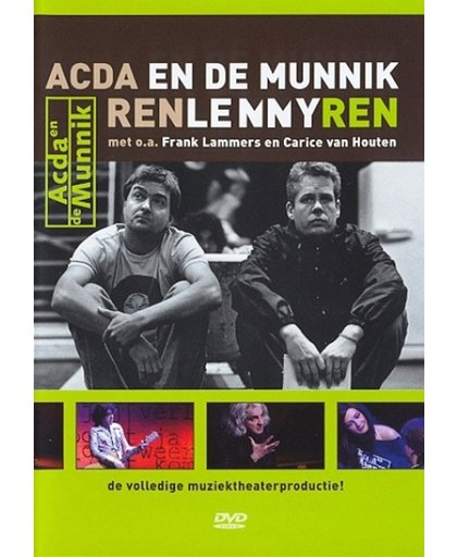 Acda & De Munnik - Ren Lenny Ren