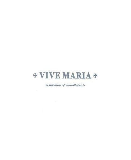 Vive Maria