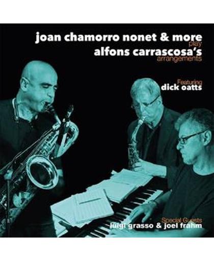 Joan Chamorro Nonet & More Play Alfons Carrascosa'