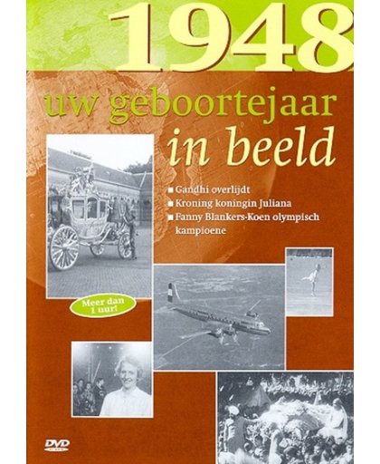 Geboortejaar in Beeld - 1948