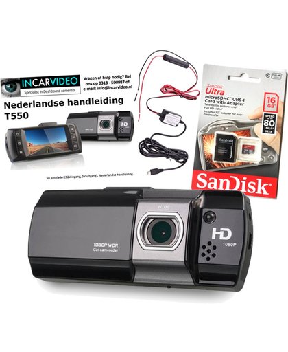 Full HD Auto Dashcam T550, incl. Nederlandse handleiding, 16Gb Sandisk Micro-SD kaart en Hardwire kit