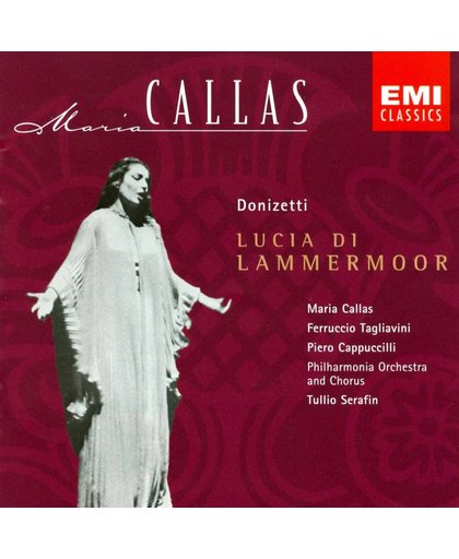 Callas Edition - Donizetti: Lucia di Lammermoor - Highlights