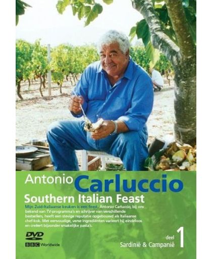 Antonio Carluccio Southern Italian Feast 1 - Sardiniã« & Campaniã«