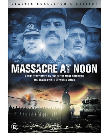 Massacre At Noon