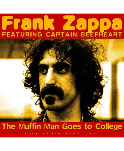 Frank Zappa & Captain Beefheart - Best of The Muffin Man Goes To College LP (180 Gram)
