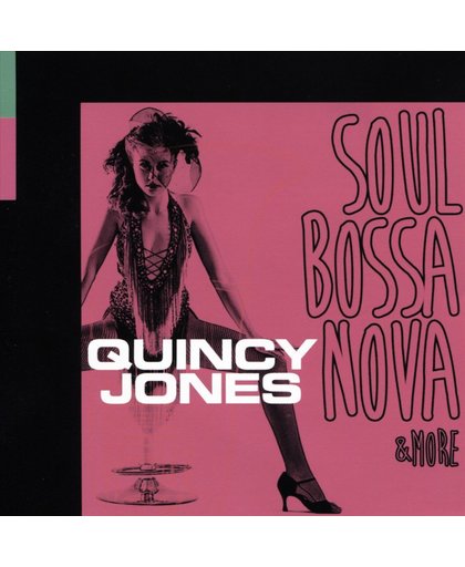 Soul Bossa Nova & More