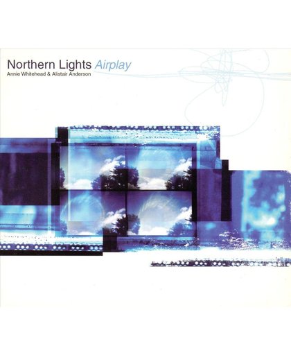 Northern Lights Airplay