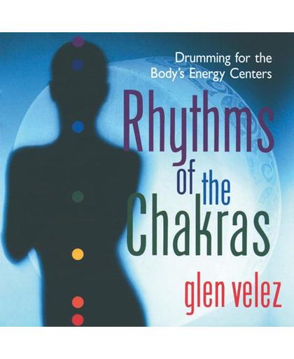 Rhythms Of The Chakras