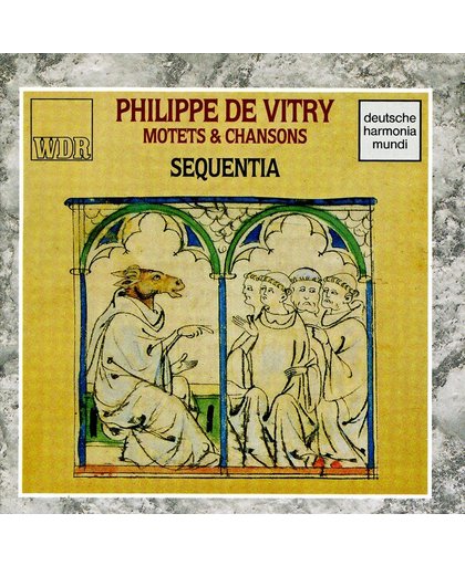 Philippe de Vitry: Motets & Chansons