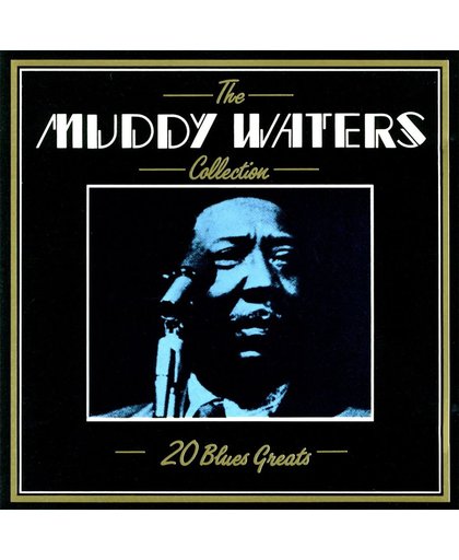 The Muddy Waters Collection