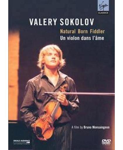 Valery Sokolov - A Natural Born Fiddler