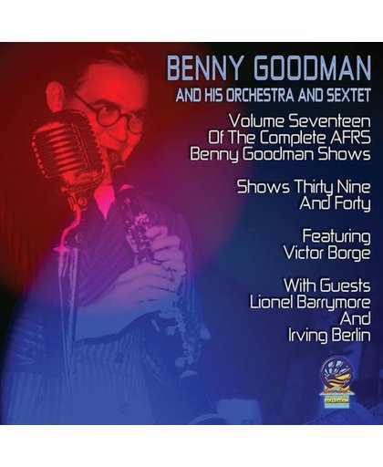 AFRS Benny Goodman Show, Vol. 17