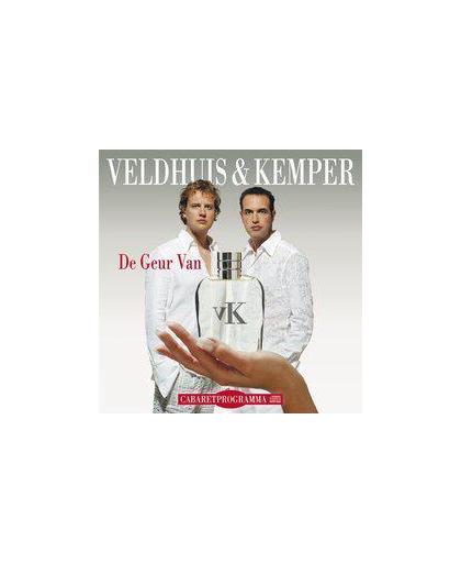 De Geur Van Veldhuis en Kemper