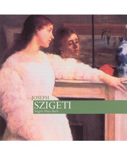 Joseph Szigeti Plays Bach - Violin Concerto, Sonata, etc