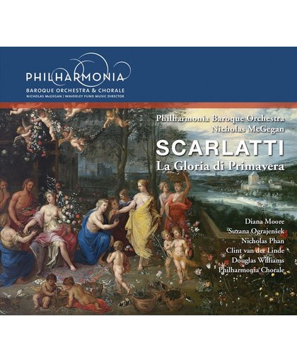 Scarlatti: La Gloria Di Primavera