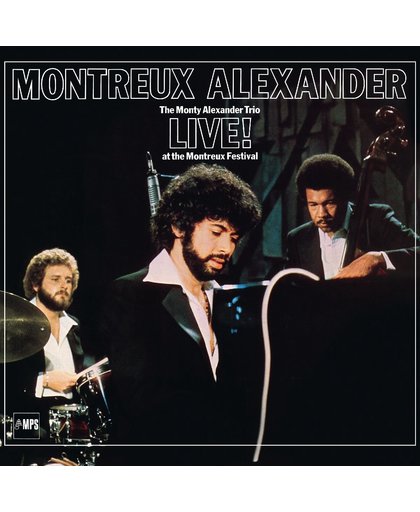 Montreux Alexander - The Monty Alexander Trio Live