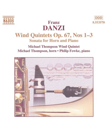 Danzi: Wind Quintets Op 67 no 1-3, etc / Thompson, et al