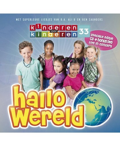 Kinderen voor kinderen - Deel 33 (Hallo Wereld) Cd-Dvd
