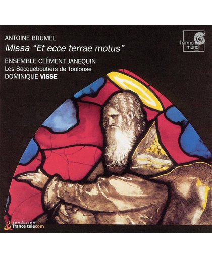 Antoine Brumel: Missa "Et ecce terrae motus"