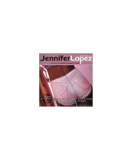 The Music of Jenniver Lopez