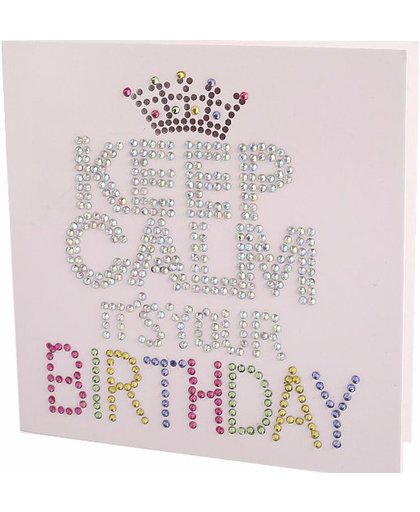 Diamond Painting Crystal Card Kit ® Keep Calm It's Your Birthday, 15x15cm, Partial Painting