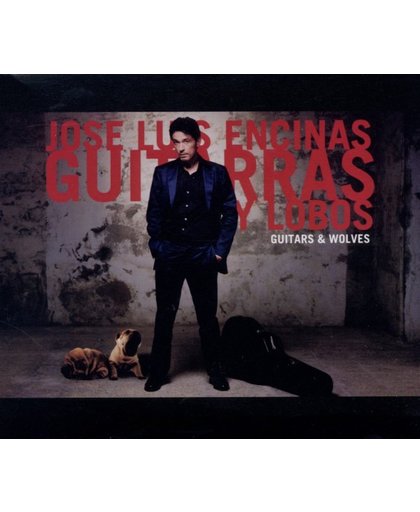 Jose Luis Encinas - Guitars And Wolves