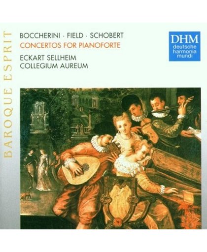 Boccherini, Field, Schobert: Concertos for Pianoforte