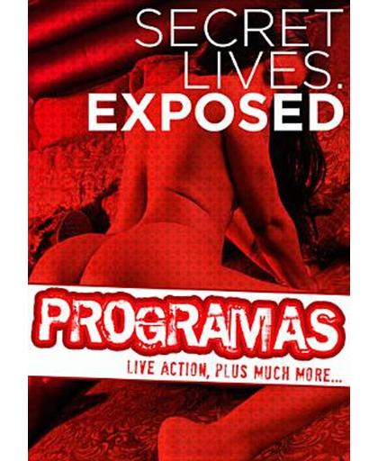 Programas: Secret Lives  Exposed