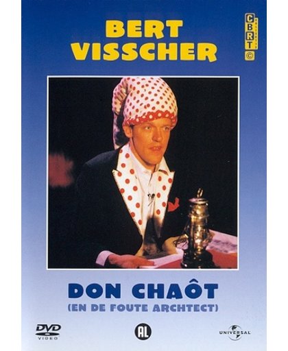 Bert Visscher - Don Chaot