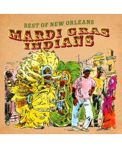 Best of New Orleans Mardi Gras Indians