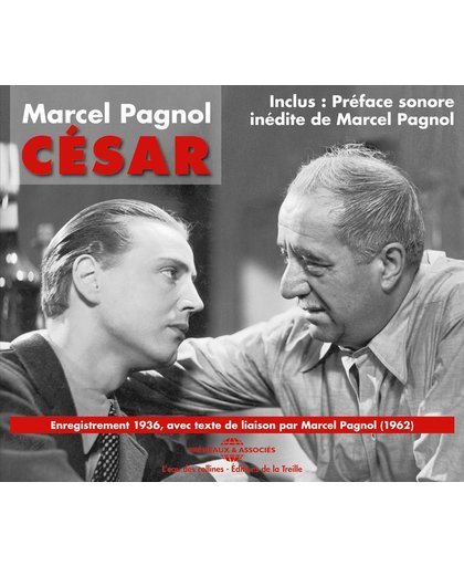 Marcel Pagnol - Marcel Pagnol Cesar