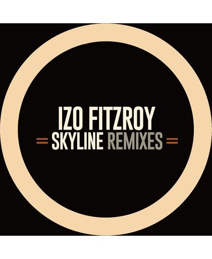Skyline Remixes Ep