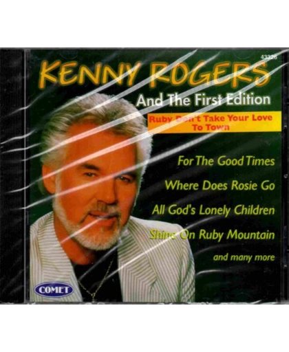 Kenny Rogers and the First Edition - Ruby don't take your love to town
