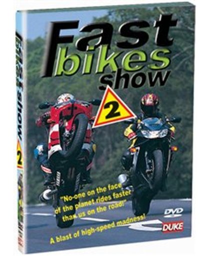 Fast Bikes Show 2 - Fast Bikes Show 2