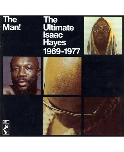 The Man! The Ultimate Isaac Hayes 1969-1977