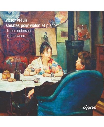 Victor Vreuls - Sonates Pour Violon Et Piano