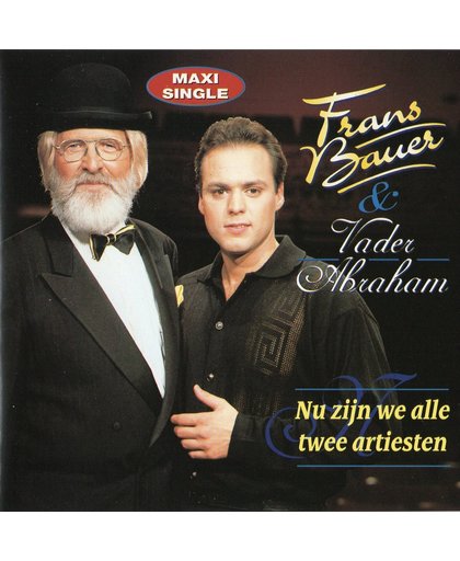 Frans Bauer en Vader Abraham