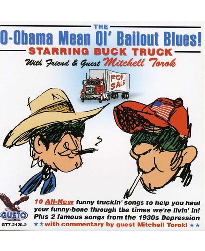 O-Obama Mean Ol'Bailout..