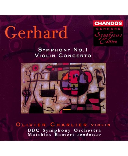 Gerhard: Symphony no 1, Violin Concerto / Bamert, Charlier